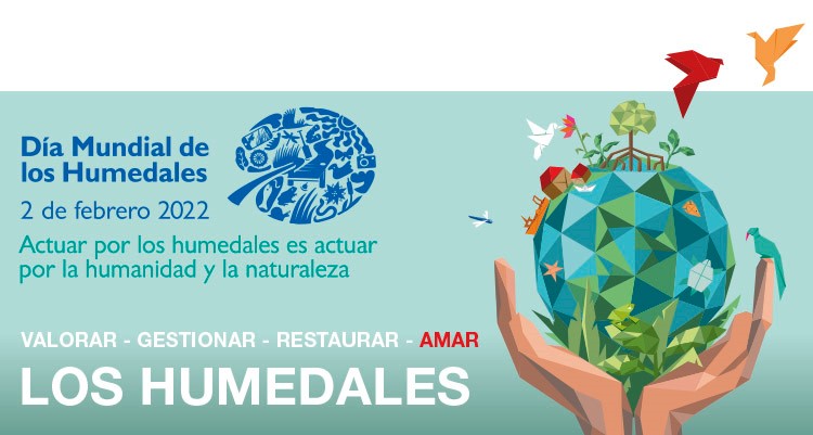 2 de Febrero | Día Mundial de los Humedales